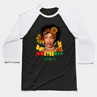 Juneteenth Women Celebrating Black Freedom Day 1865 Baseball T-Shirt